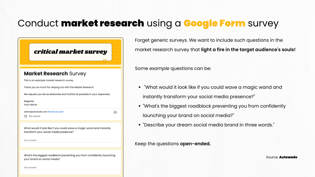 Conduct market research using a Google Form survey by Autowade